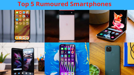 Top 5 Rumoured Smartphones