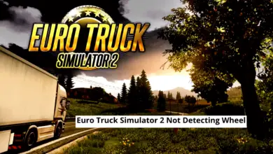 Photo of Fix: Euro Truck Simulator 2 Not Detecting Wheel