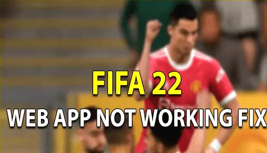 FIFA 22 Web App Not Working