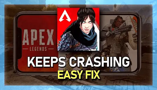 How to Fix Apex Legends Mobile Crashing on AndroidiOS