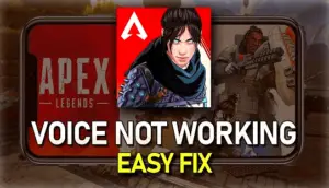 How to Fix Apex Legends Mobile Voice Chat Not Working