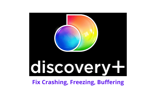 How to Fix Discovery Plus Keeps Buffering Always