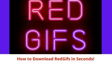 Photo of How to Download RedGifs in Seconds!