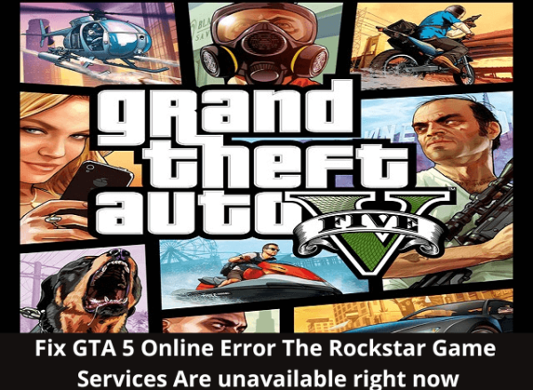How to Fix GTA 5 Online Error The Rockstar Game Services Are