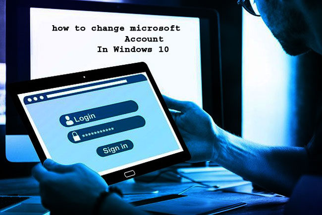 how to change microsoft account in windows 10