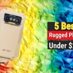 Best 5 Rugged Smartphones Under $200